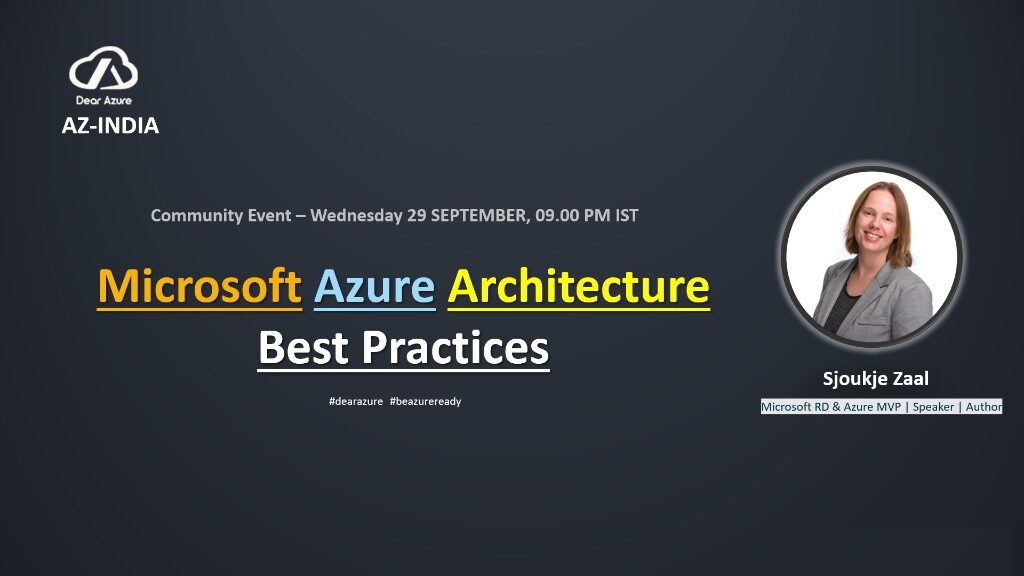 Microsoft Azure Architecture Best Practices –  [Recording]